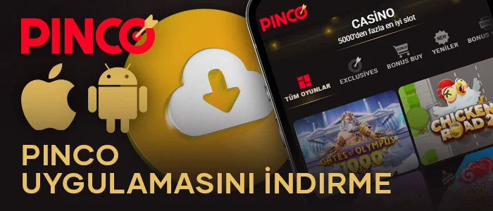 Pinco uygulamasını Android ve iOS cihazlara indirin