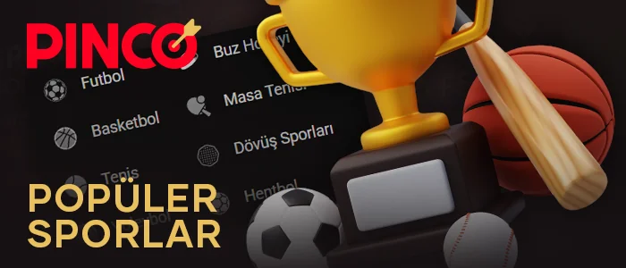 Pinco Türkiye'de popüler bahis sporları